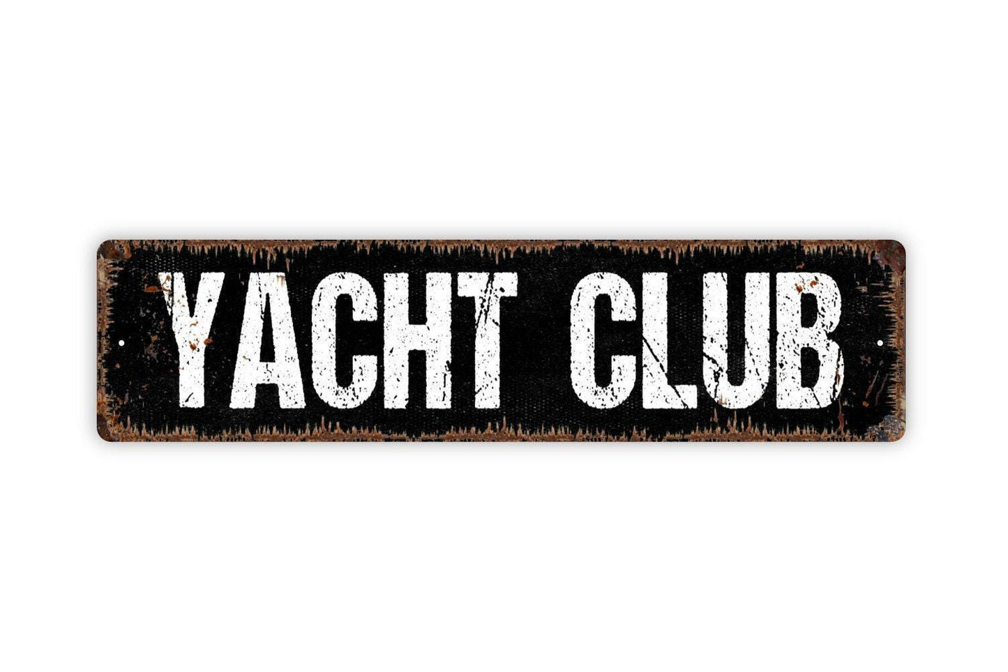 Yacht Club Sign - Nautical Boat Vinyl Sticker Or  Metal Street Sign or Door Name Plate Plaque