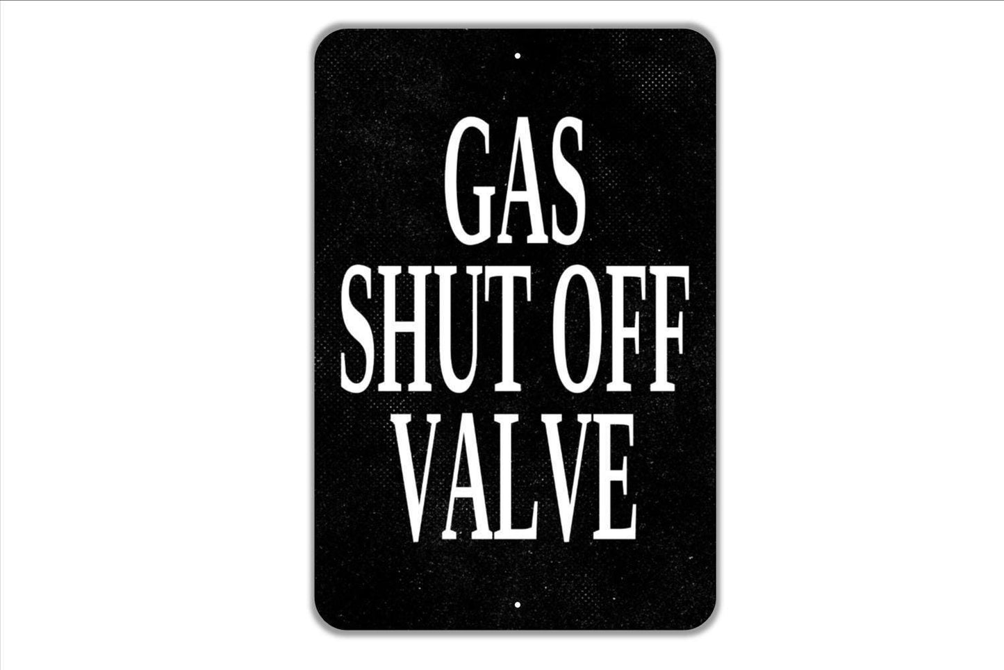 Gas Shut Off Valve Sign - Metal Sign Wall Art Indoor Or Outdoor