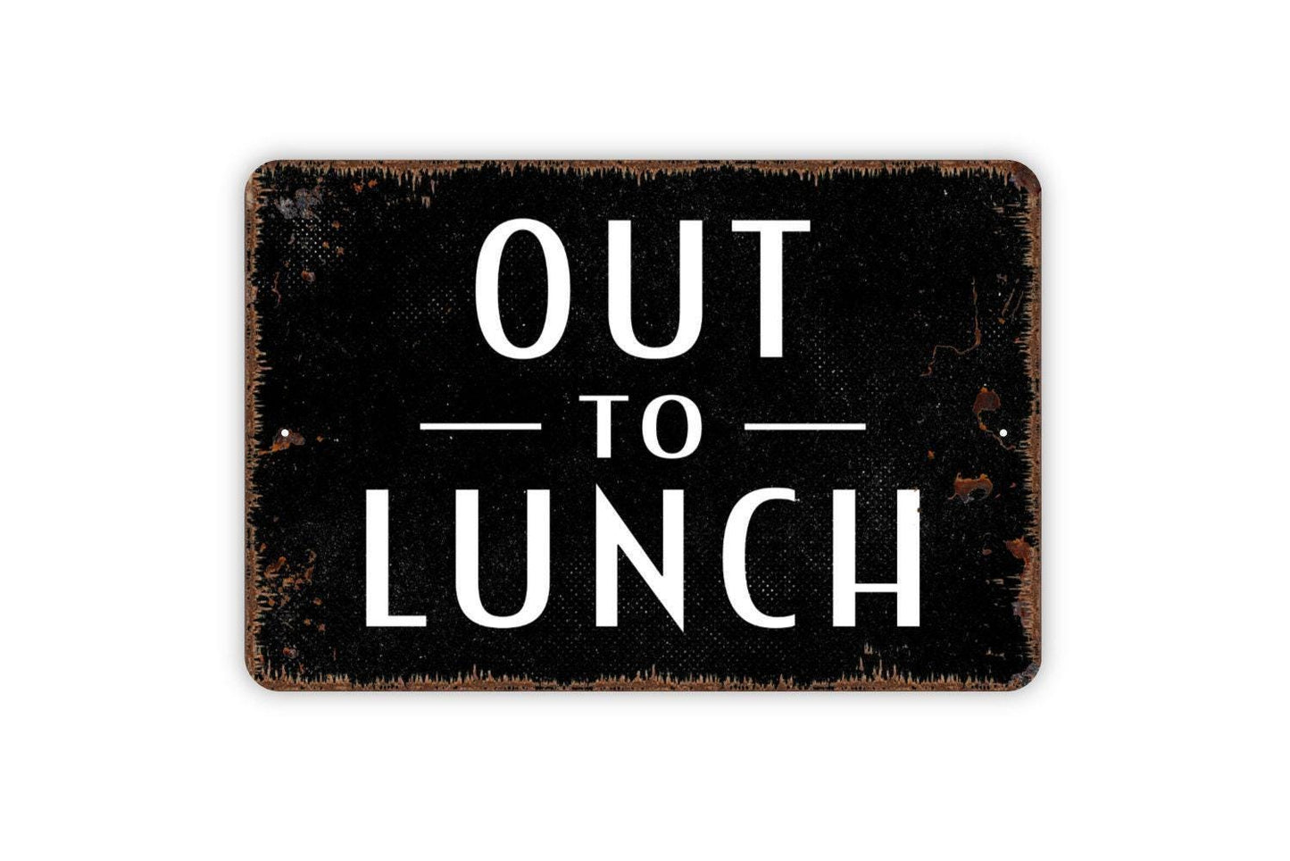 Out To Lunch Sign | Rustic Office Wall Decor | Business Door or Desk Sign | Custom Metal Sign or Vinyl Sticker | Workplace Wall Art