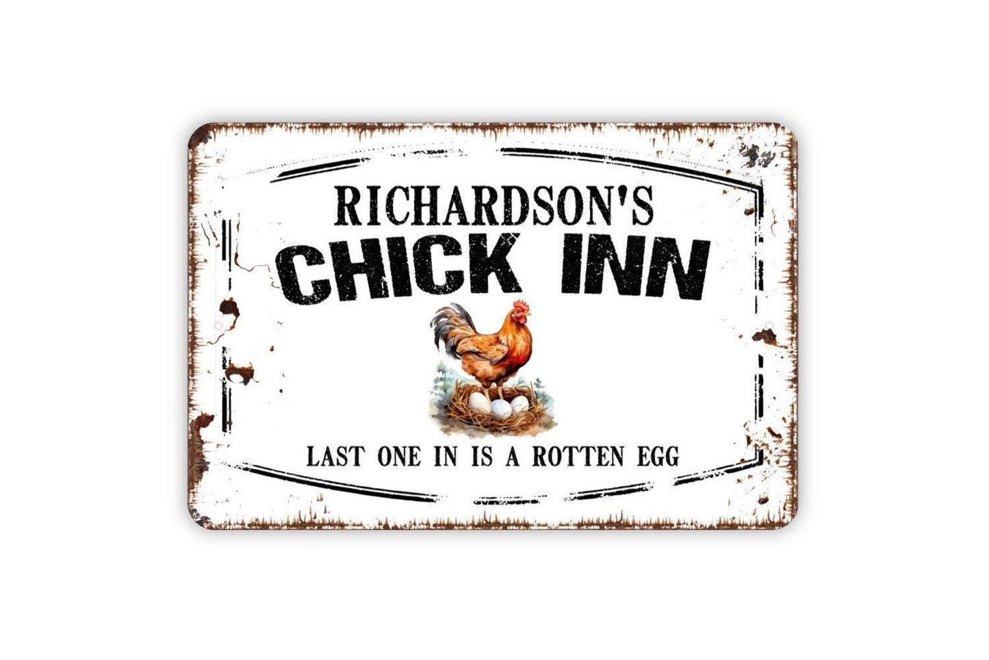 Personalized Chick Inn Sign - Custom Your Name Hen House Chicken Coop Last One In Is A Rotten Egg Metal Wall Art Indoor Or Outdoor
