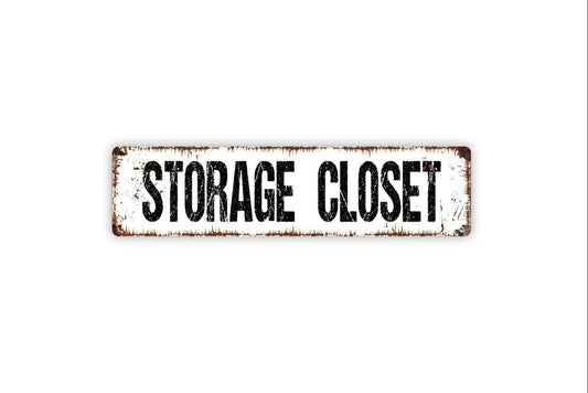 Storage Closet Sign - Rental Vacation Property Hotel Motel Bed And Breakfast Vinyl Sticker Or  Street Metal Sign or Door Name Plate Plaque