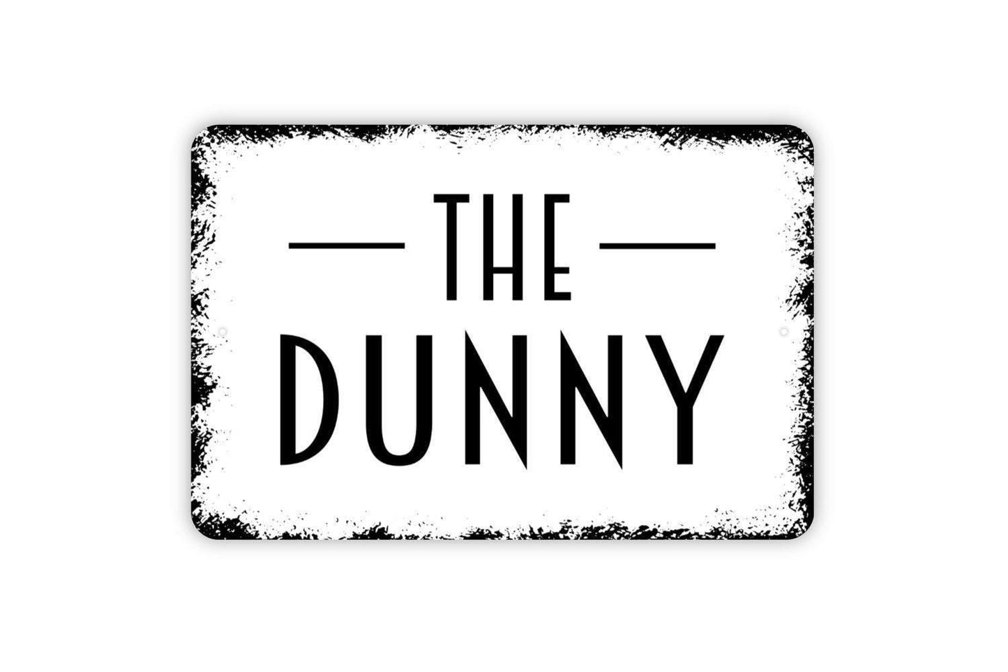 The Dunny Sign - Bathroom Outhouse Metal Wall Art
