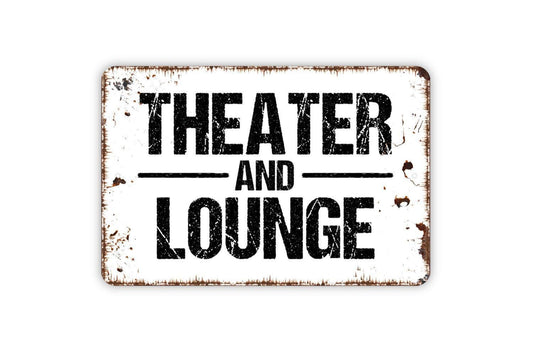 Theater and Lounge Sign - Metal Wall Art - Indoor or Outdoor