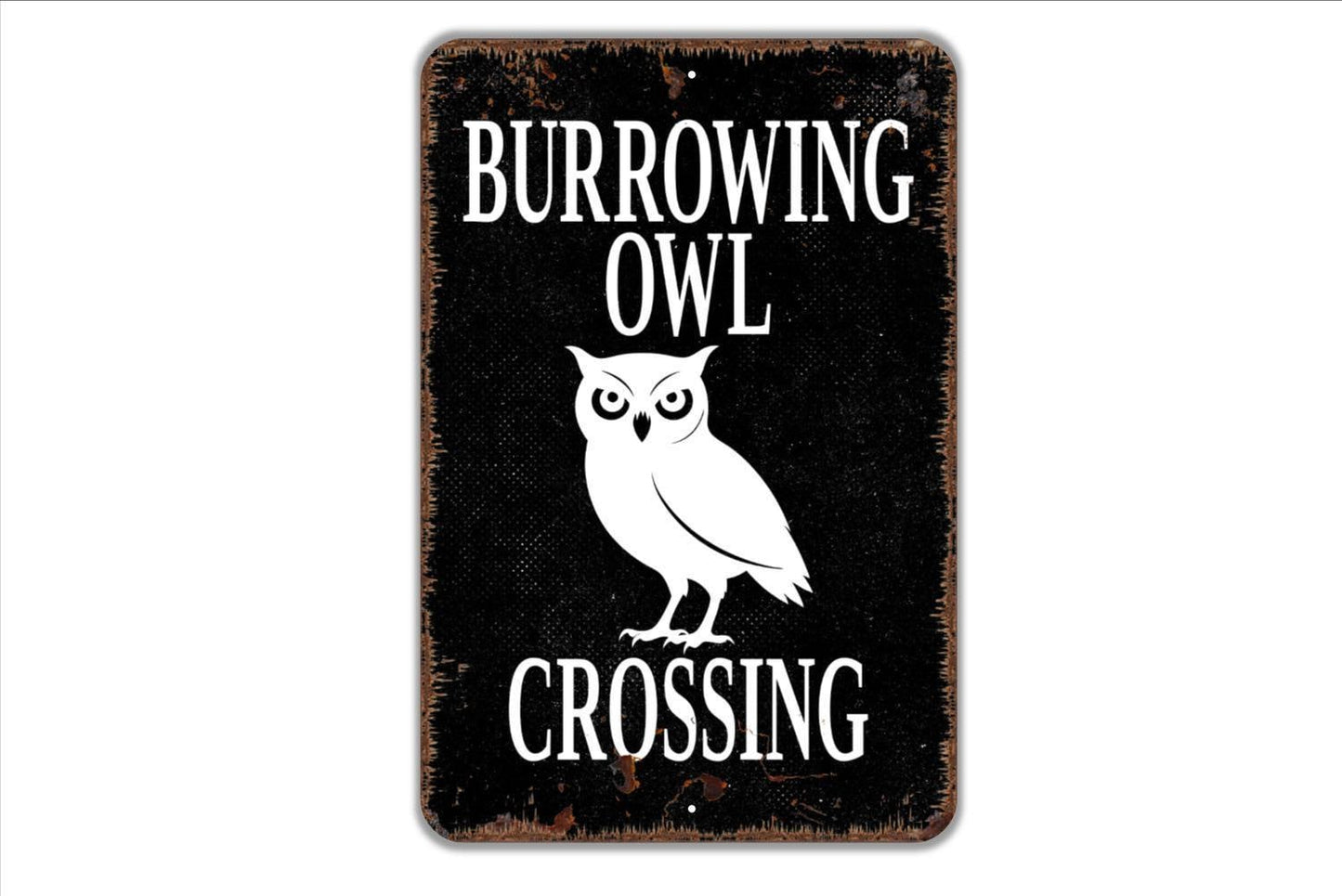 Burrowing Owl Crossing Sign - Owls Burrow Caution Notice Metal Wall Art - Indoor or Outdoor