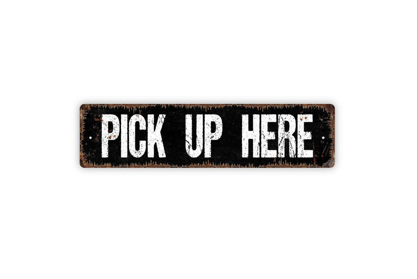 Pick Up Here Sign - Metal Small Business Bed and Breakfast Custom Metal Sign, Vinyl Sticker Or  Street Sign or Door Name Plate Plaque