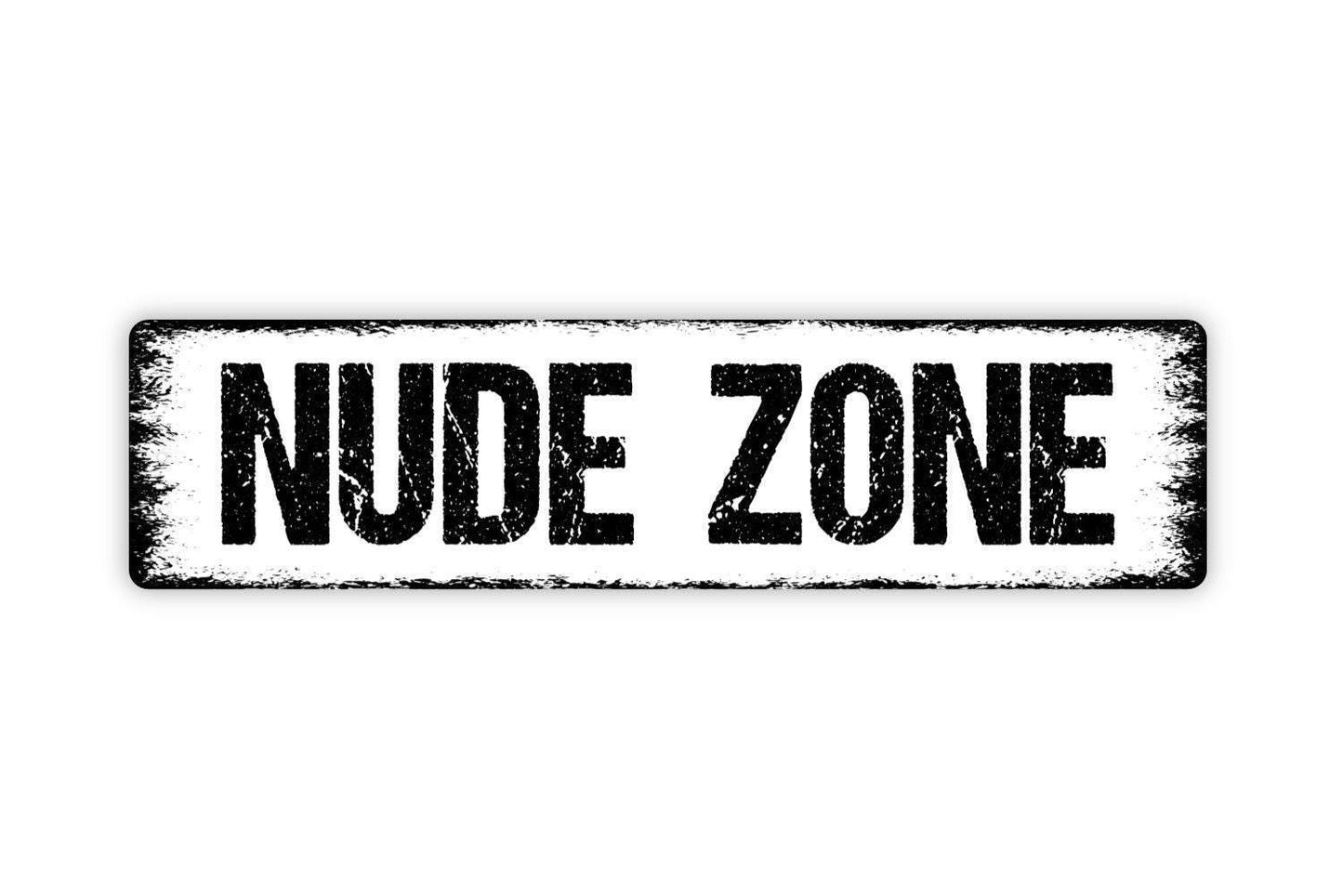 Nude Zone Sign - Bathroom Restroom Funny Shower Tub Vinyl Sticker Or  Street Metal Sign