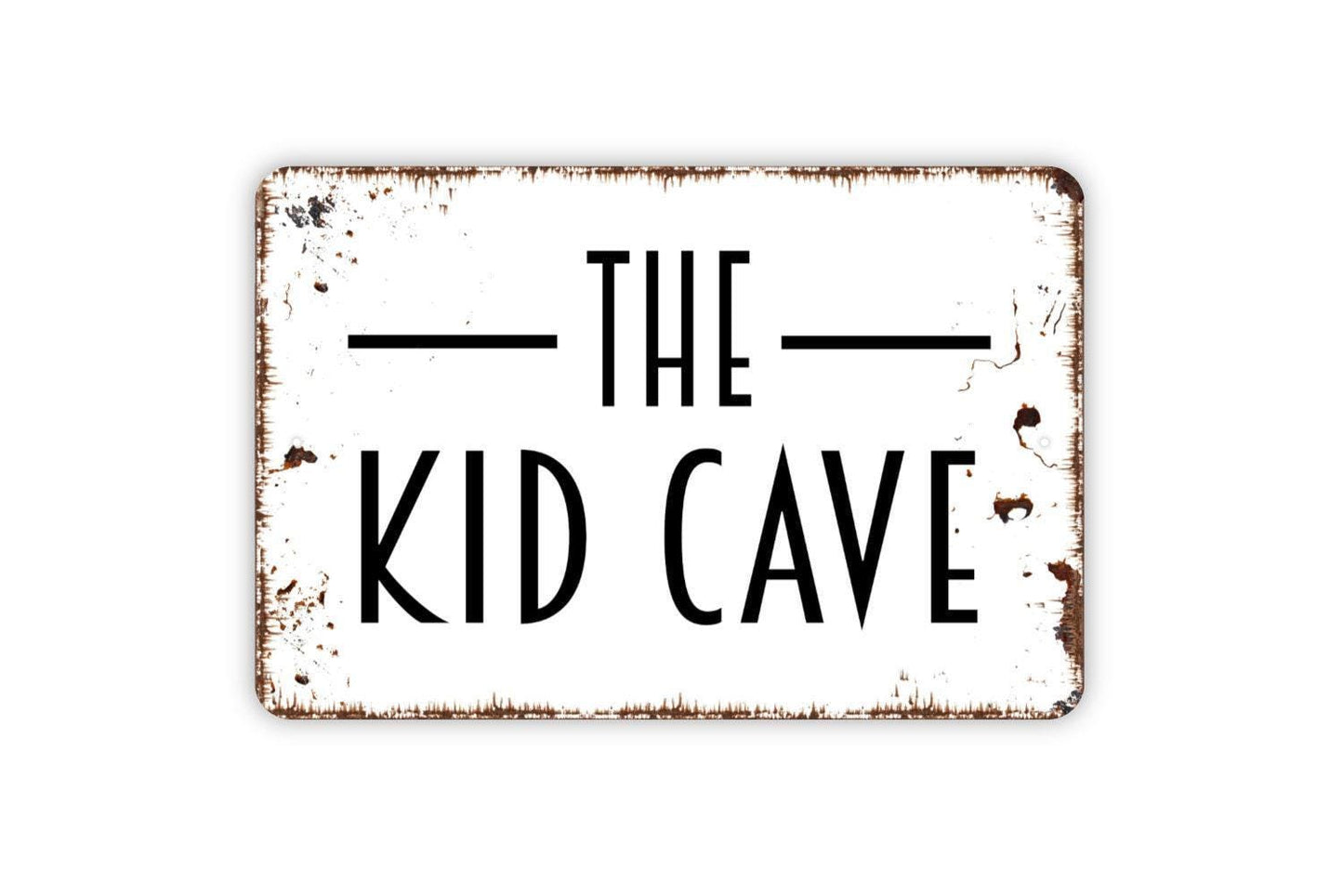 The Kid Cave Sign - Fun Playhouse Metal Indoor or Outdoor Metal Wall Art
