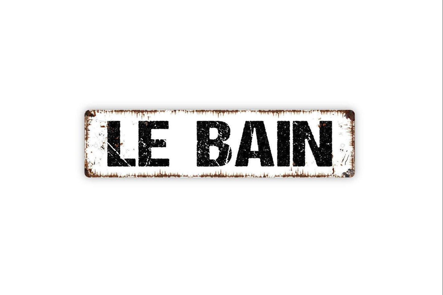 Le Bain Sign - The Bath Bathroom Restroom Shower Vinyl Sticker Or  Street Metal Sign or Door Name Plate Plaque