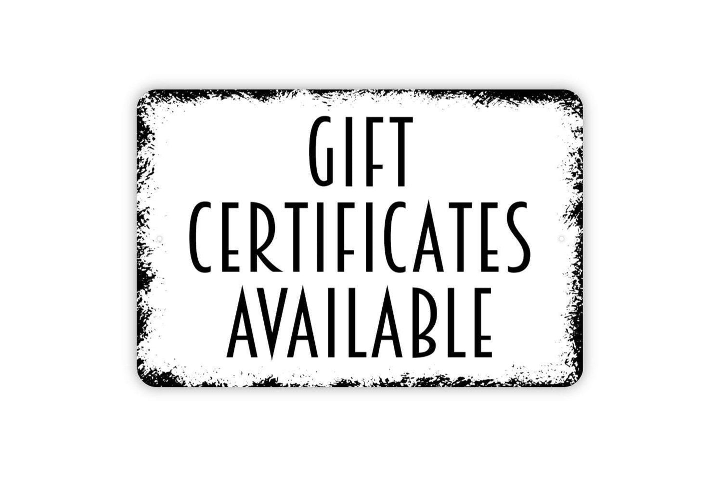 Gift Certificates Available Sign | Business Metal Sign or Vinyl Sticker | Shop, Salon, Restaurant, or Small Business Wall Decor