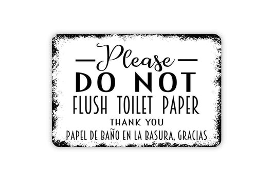 Spanish Please Do Not Flush Toilet Paper Sign | Papel De Baño En La Basura Gracias | Metal Wall Sign or Vinyl Sticker | Bathroom Decor