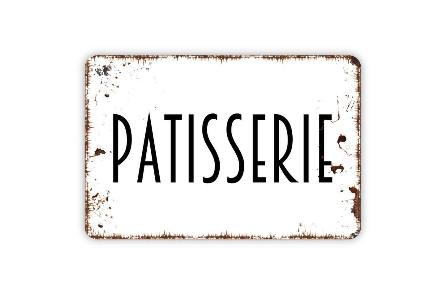 Patisserie Sign | French Bakery Wall Decor | Rustic Café or Kitchen Sign | Custom Metal Sign or Vinyl Sticker | Parisian Pastry Shop Art