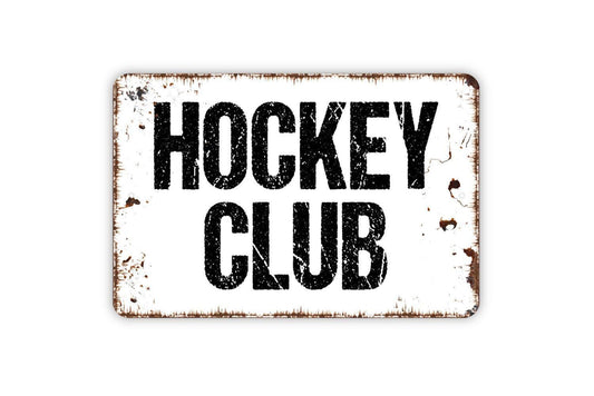Hockey Club Sign | Rustic Sports Wall Decor | Custom Team Name Sign | Man Cave or Game Room Wall Art | Metal Sign or Vinyl Sticker