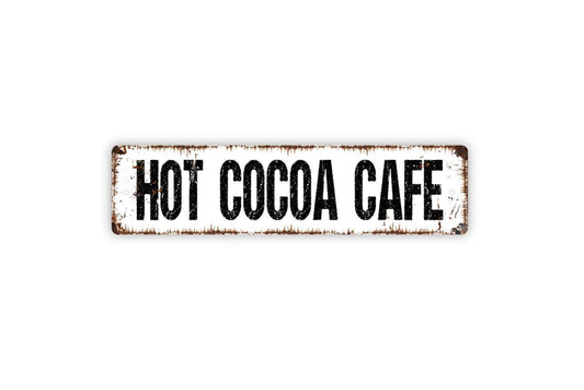 Hot Cocoa Cafe Metal Sign - Kitchen Pantry Farmhouse Style Decor Vinyl Sticker Or  Street Metal Sign or Door Name Plate Plaque