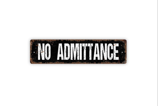 No Admittance Sign - Private Not An Exit Employees Only Vinyl Sticker Or  Street Metal Sign or Door Name Plate Plaque