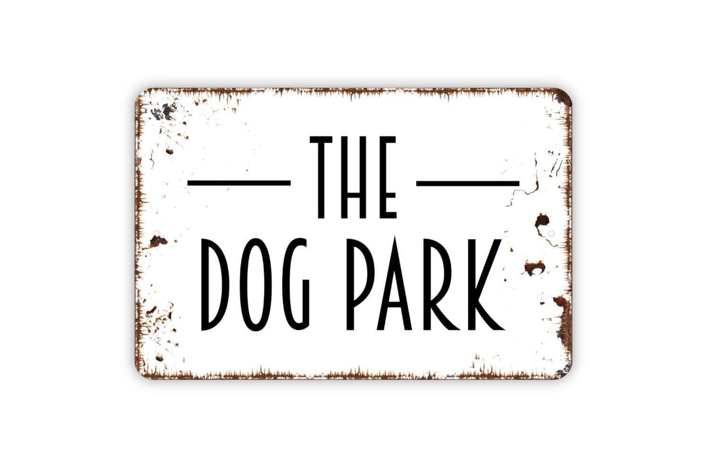 The Dog Park Sign – Pet Play Area Wall Decor – Funny Dog Lover Gift for Yard Garden or Property – Canine Pet Park Metal Sign or Sticker