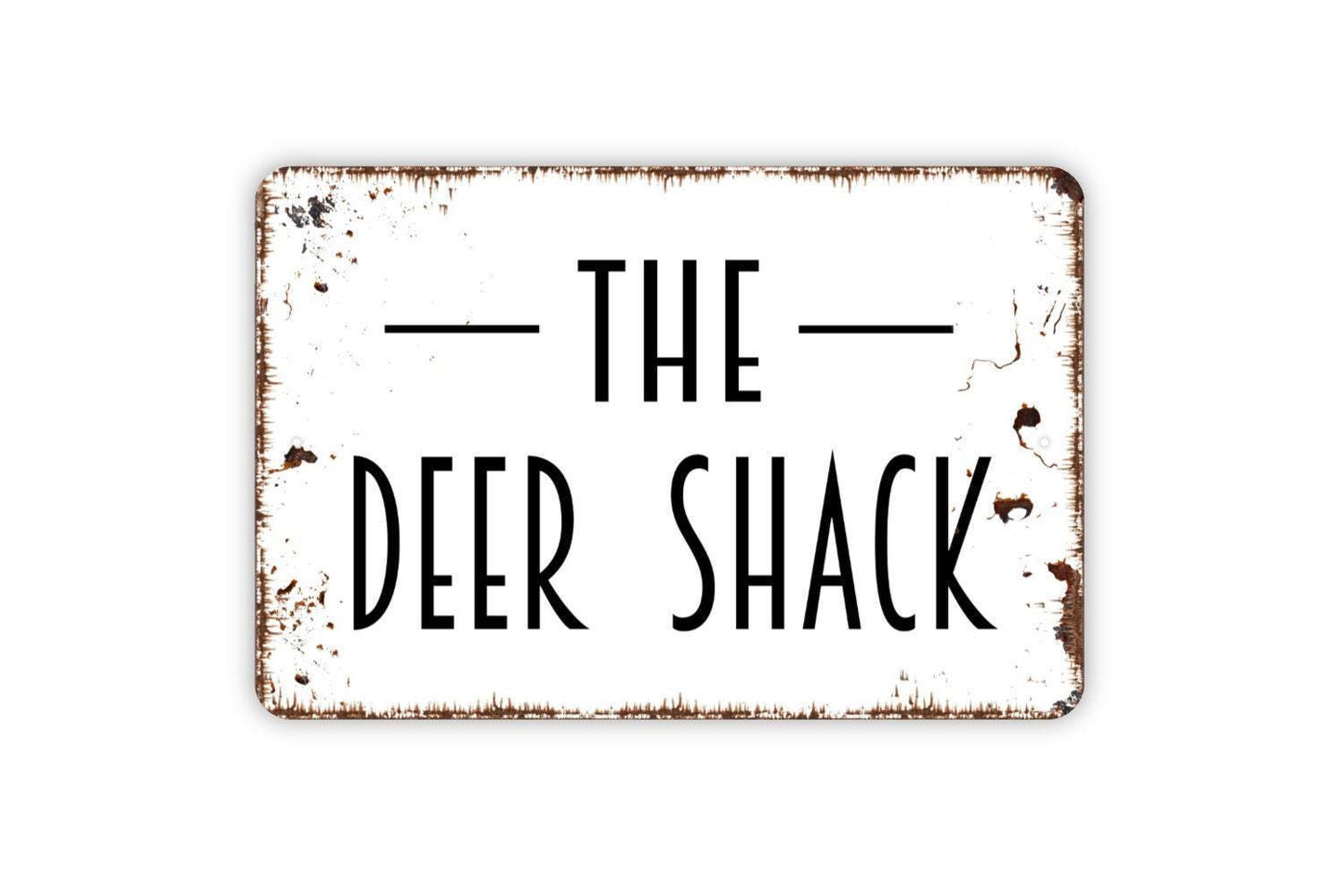 The Deer Shack Sign | Rustic Farmhouse Cabin or Hunting Lodge Wall Sign | Country Style Metal Sign or Vinyl Sticker Outdoor Man Cave Décor
