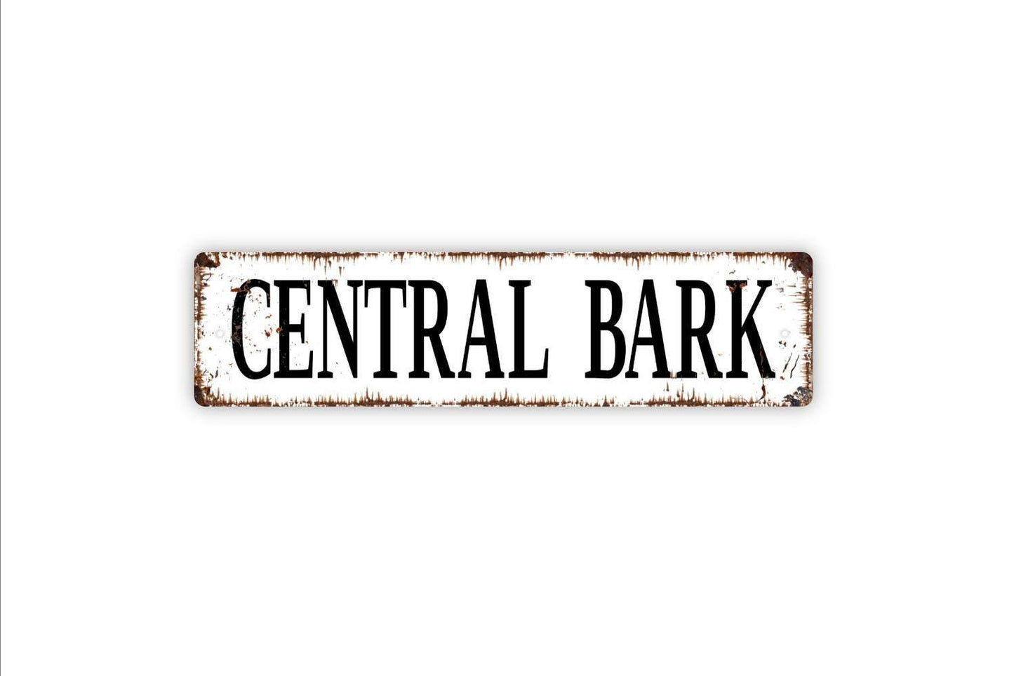 Central Bark Sign - Central Park Dog Park Yard Backyard Playground Vinyl Sticker Or  Metal Street Sign or Door Name Plate Plaque