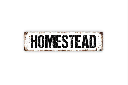 Homestead Sign | Rustic Farmhouse Wall Sign for Home, Cabin, or Property | Custom Metal Sign or Vinyl Sticker Country Living Décor Gift