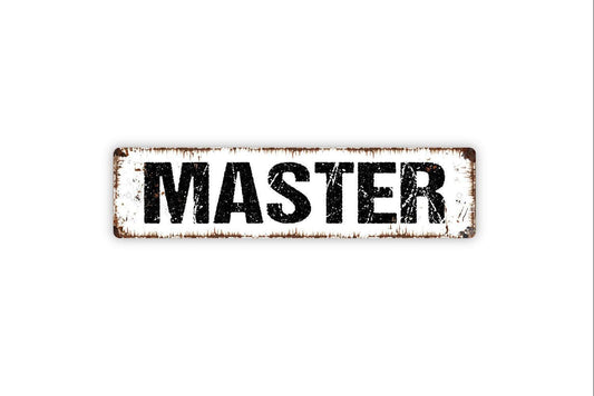 Master Sign - Bathroom Bedroom Captain's Quarters Farmhouse Style Decor Vinyl Sticker Or  Street Metal Sign or Door Name Plate Plaque