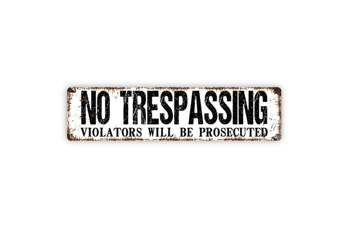 No Trespassing Violators Will Be Prosecuted Sign - Private Property Vinyl Sticker Or  Street Metal Sign or Door Name Plate Plaque
