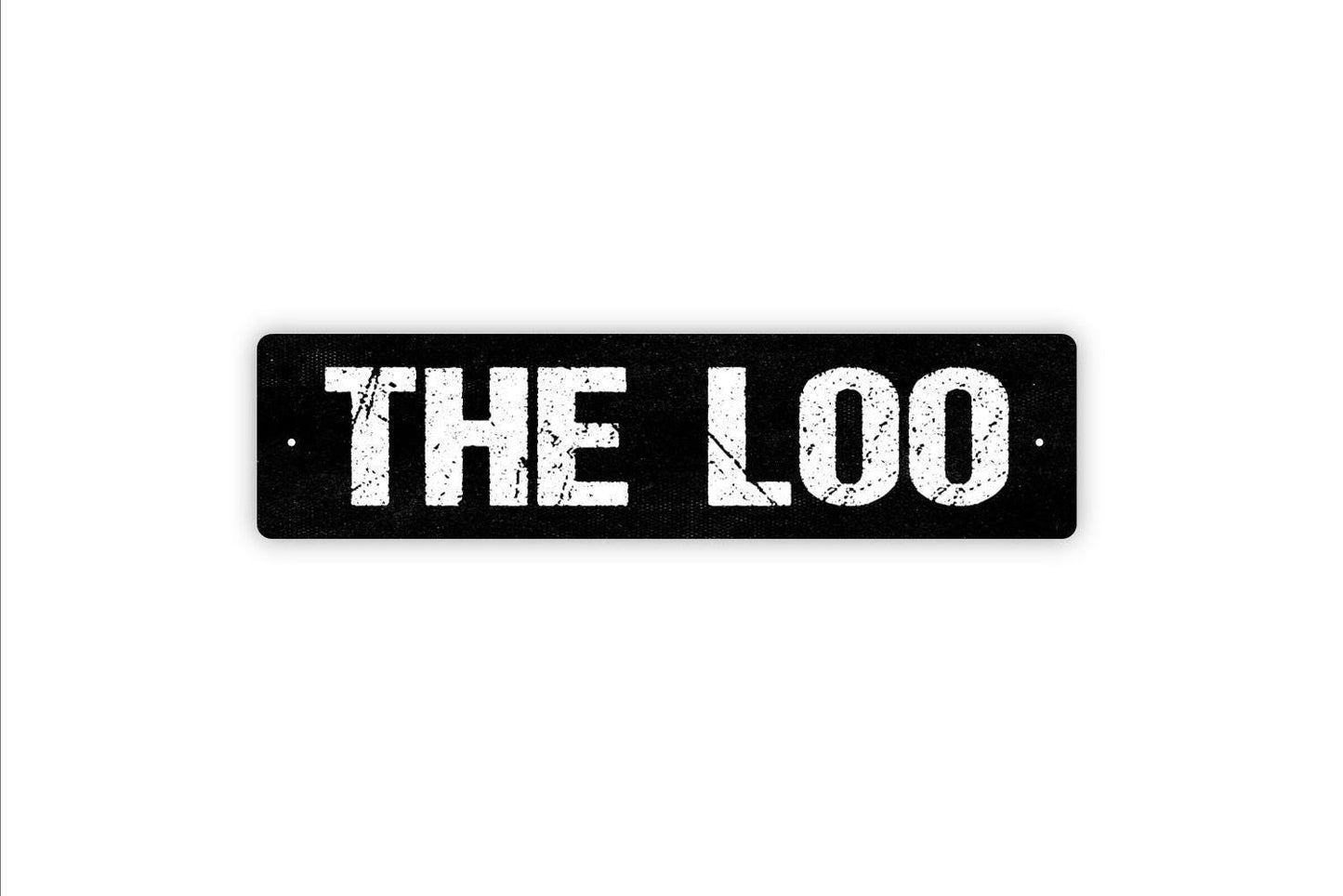 The Loo Sign | Funny Bathroom Wall Decor | Metal Sign or Vinyl Sticker for Restroom, Powder Room, Toilet, or Home