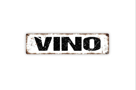 Vino Sign - Wine Cellar Kitchen Pantry Winery Vineyard Vinyl Sticker Or  Street Metal Sign or Door Name Plate Plaque