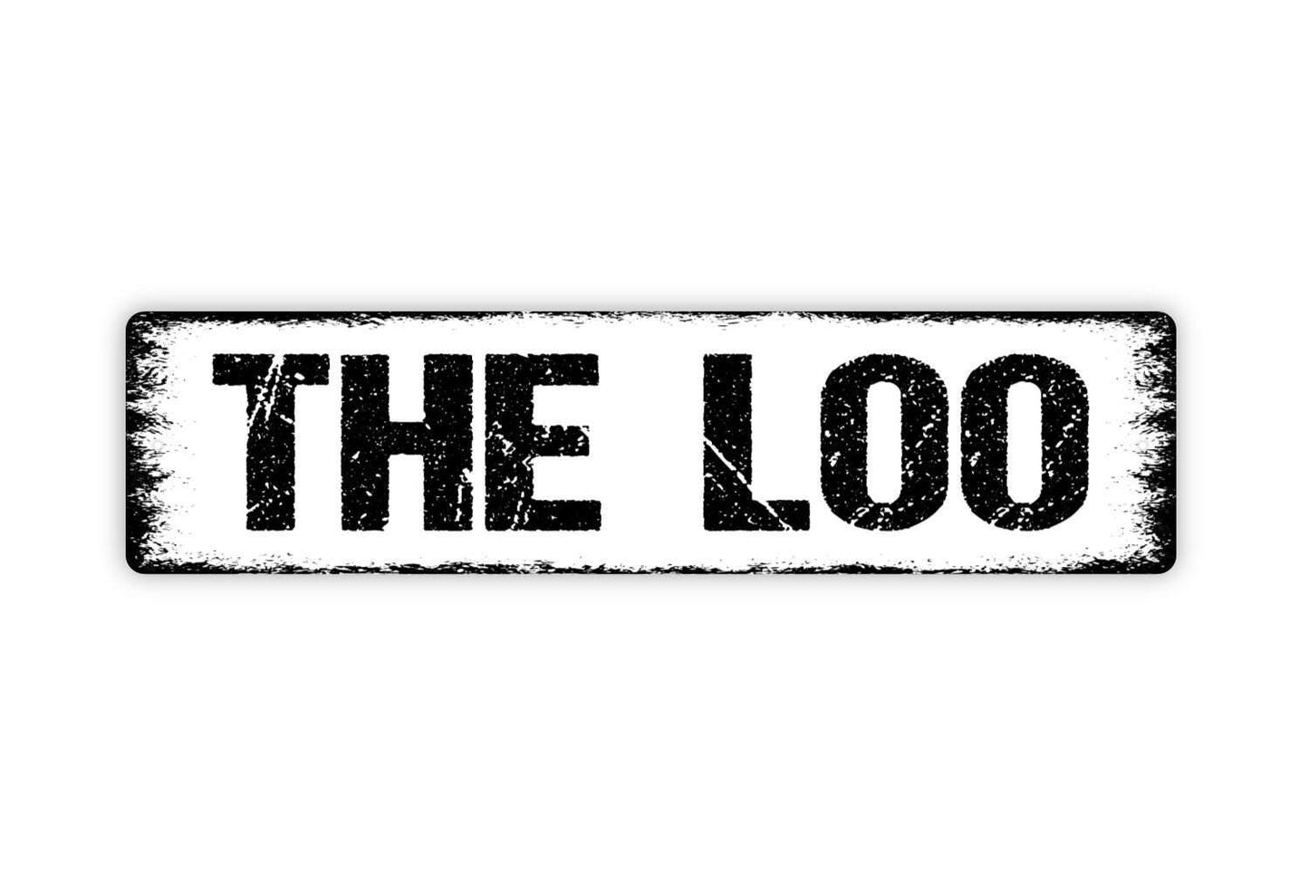 The Loo Sign | Funny Bathroom Wall Decor | Metal Sign or Vinyl Sticker for Restroom, Powder Room, Toilet, or Home