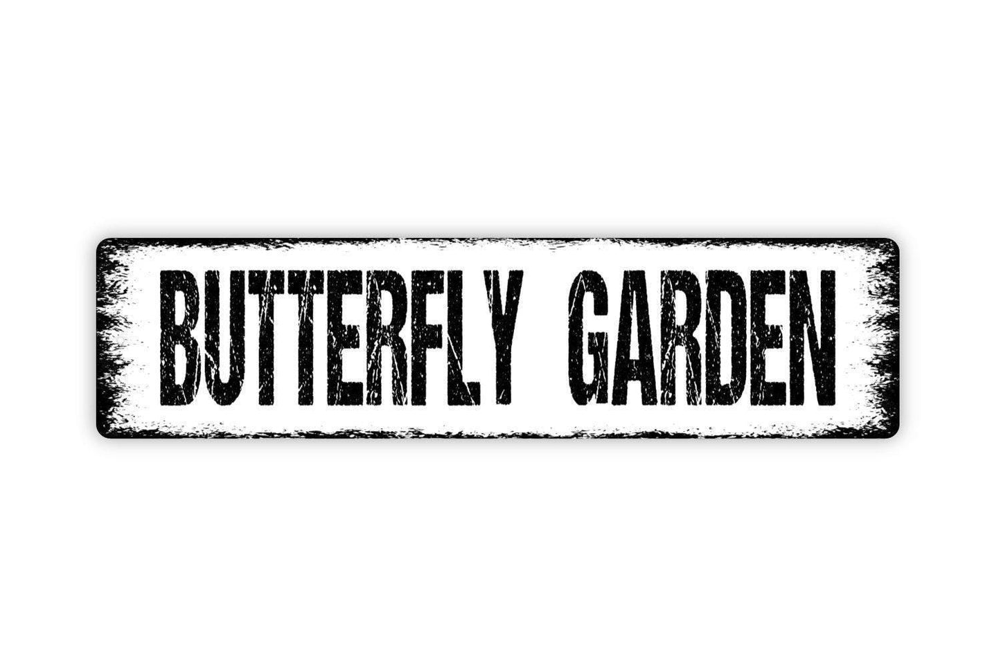 Butterfly Garden Sign - Gardener Greenhouse Caterpillar Flowers Vinyl Sticker Or  Street Metal Sign or Door Name Plate Plaque