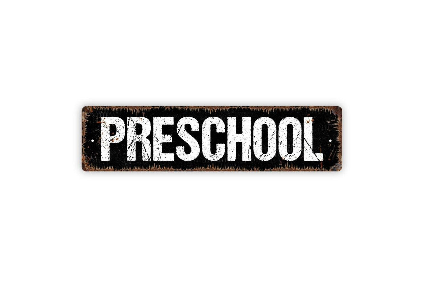 Preschool Sign | Rustic Classroom or Daycare Wall Sign for Teachers, Playrooms, or Learning Centers | Metal Sign or Vinyl Sticker Décor