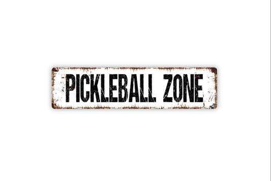 Pickleball Zone Sign - Court Play Indoor Or Outdoor Vinyl Sticker Or  Street Metal Sign or Door Name Plate Plaque