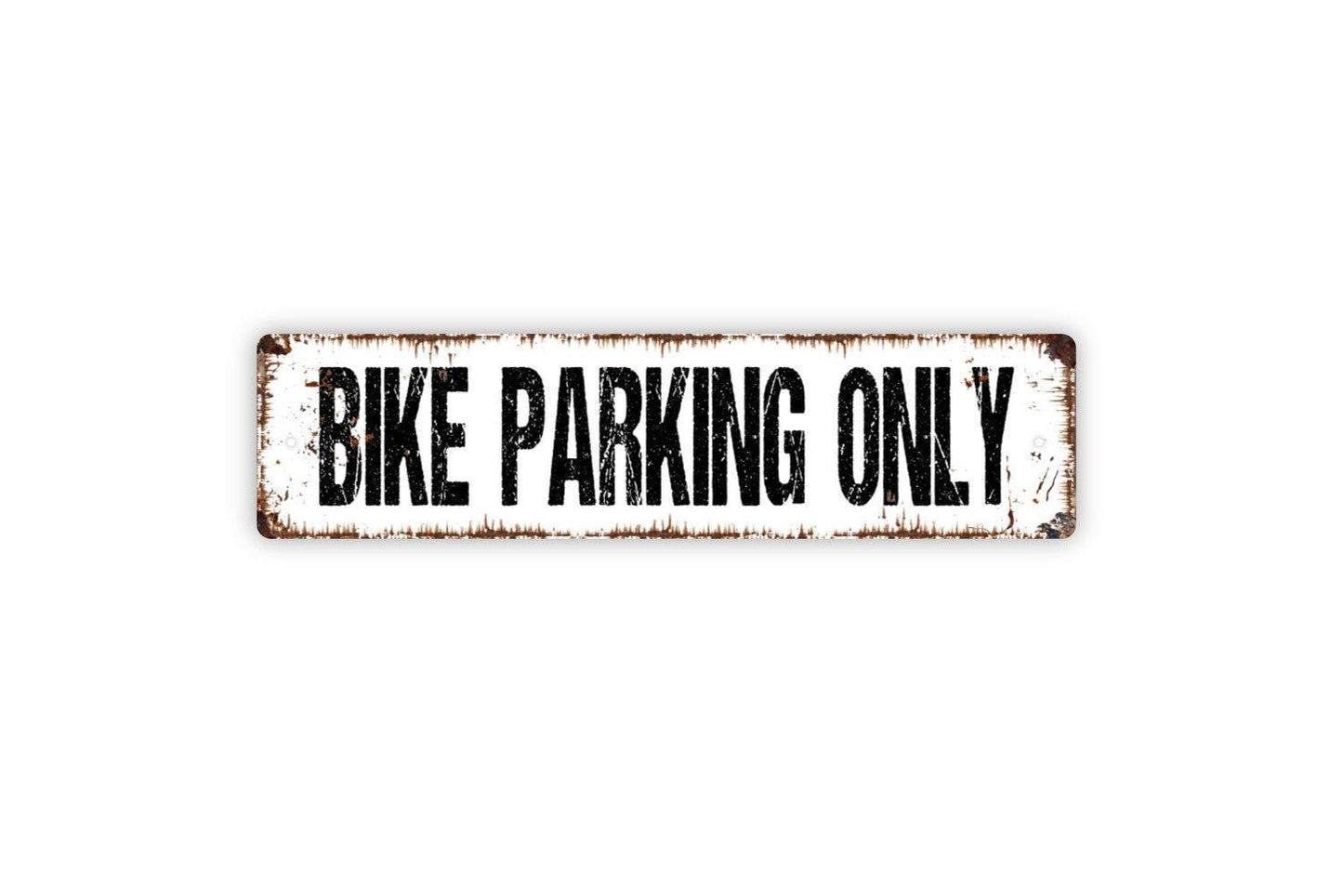 Bike Parking Only Sign - Bicyclist Bicycle Motorbike Motorcycle Garage Vinyl Sticker Or  Street Metal Sign or Door Name Plate Plaque