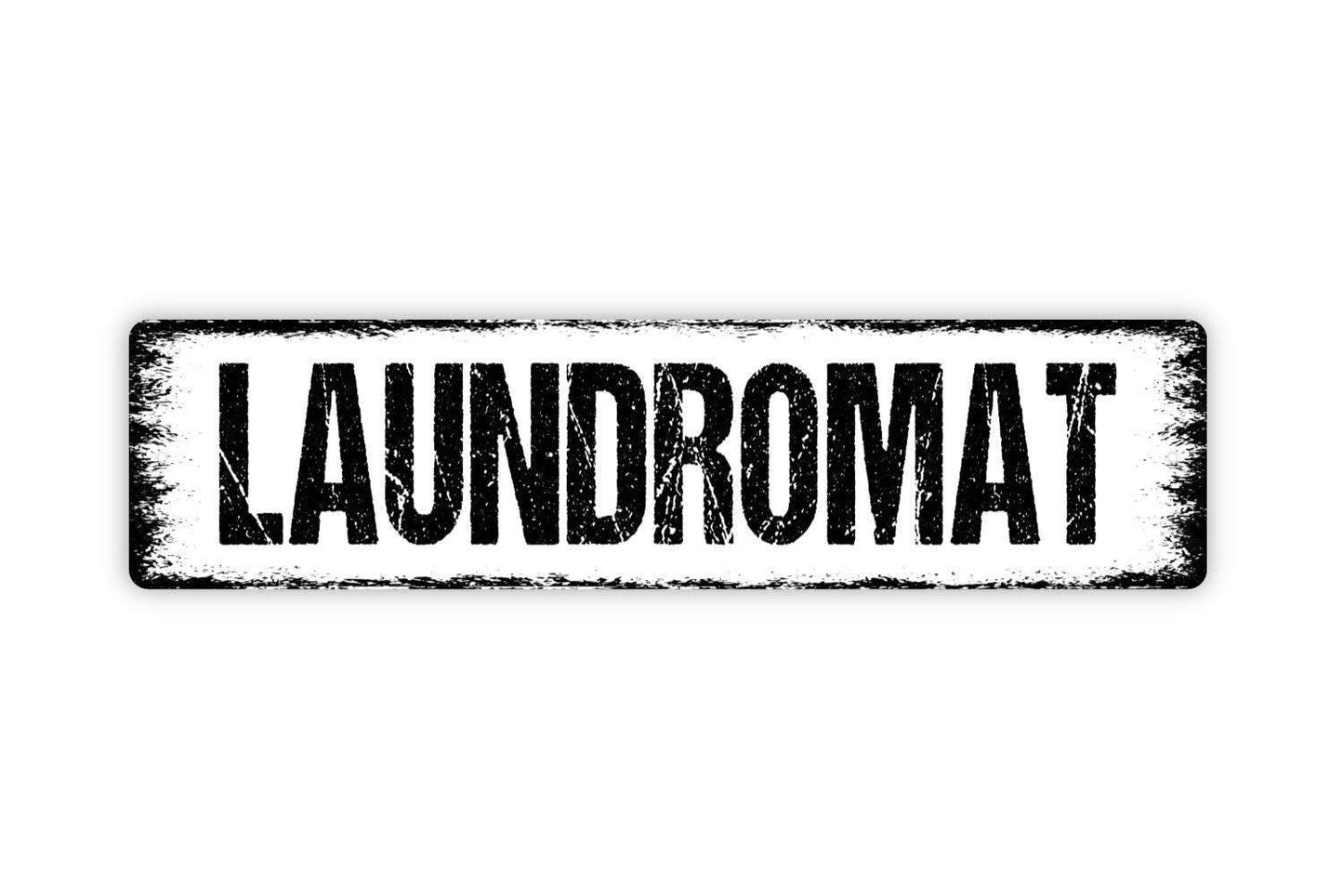 Laundromat Sign - Vinyl Sticker Or  Metal Street Sign or Door Name Plate Plaque