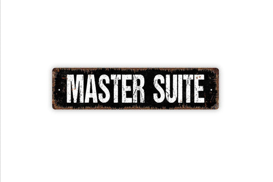Master Suite Sign - Owner Primary Bed And Breakfast Vacation Rental Welcome To Our Home Rustic Street Metal Sign or Door Name Plate Plaque