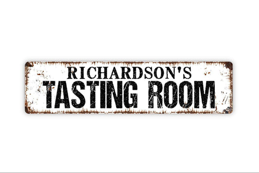 Personalized Tasting Room Sign, Custom Metal Sign, Vinyl Sticker Or  Street Sign or Door Name Plate Plaque