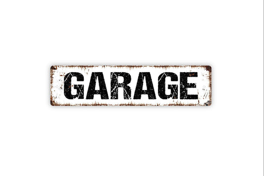 Garage Metal Sign, Vinyl Sticker Or  Street Sign, Farmhouse Style Decor, Door Name Plate Plaque