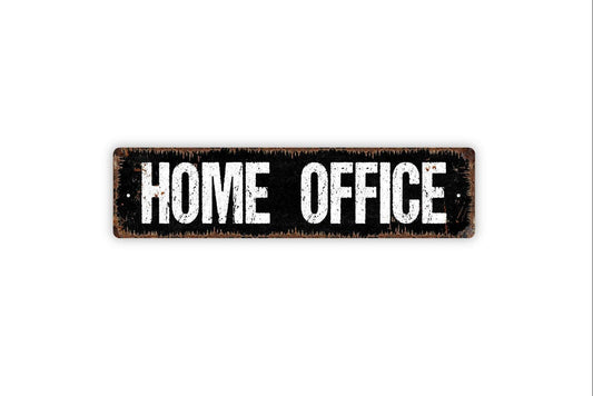 Home Office Sign | Rustic Work From Home Wall Decor | Office Desk Door Sign for Remote Workers or Study Room | Metal Sign or Vinyl Sticker