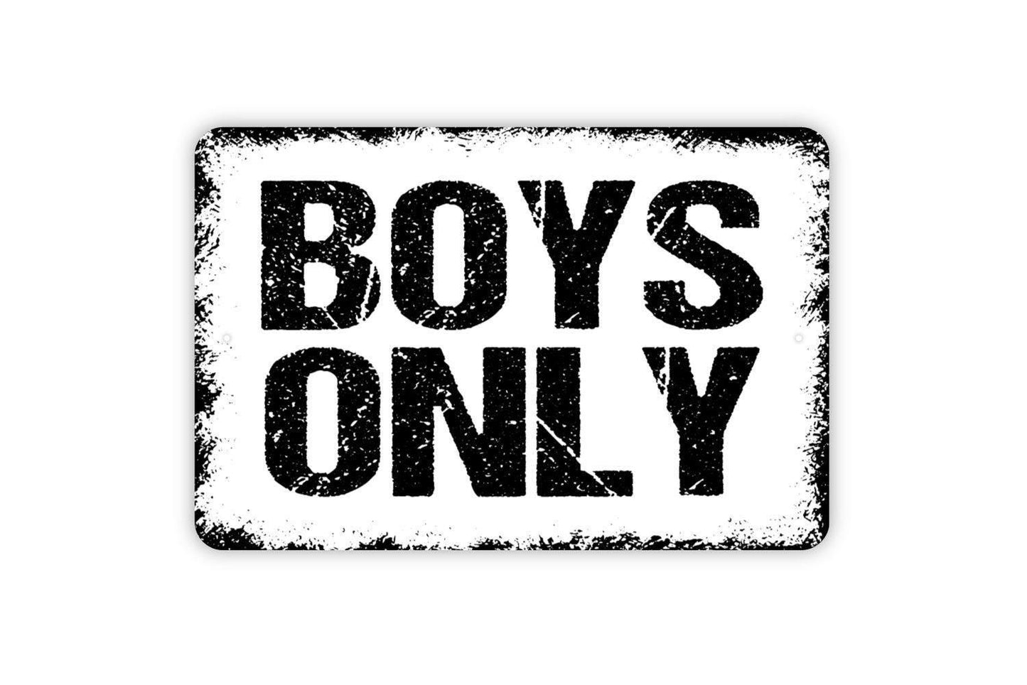 Boys Only Sign - Metal Wall Art - Indoor or Outdoor