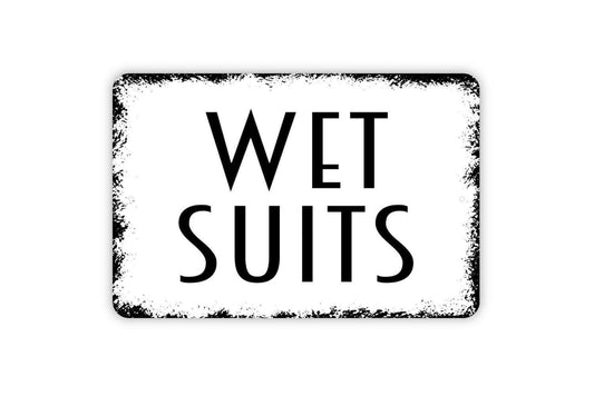 Wet Suits Sign | Beach House, Pool, or Surf Shop Wall Sign | Coastal or Dive Décor Metal Wetsuit Sign or Vinyl Sticker for Ocean Lovers