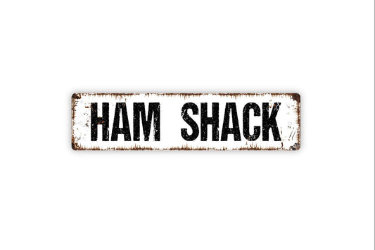 Ham Shack Sign – Amateur Radio Operator Station Wall Decor – Rustic Farmhouse Ham Radio Room Sign – Metal Sign or Sticker