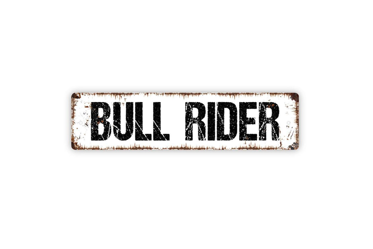 Bull Rider Sign - Cowboy Boys Room Dudes Men Only Restroom Bathroom Bedroom Vinyl Sticker Or  Street Metal Sign or Door Name Plate Plaque