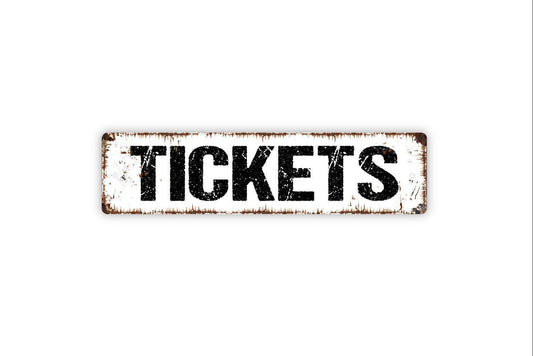Tickets Sign | Event Admission Counter Decor | Metal Sign or Vinyl Sticker for Carnival, Fair, Theater, or Concession Stand