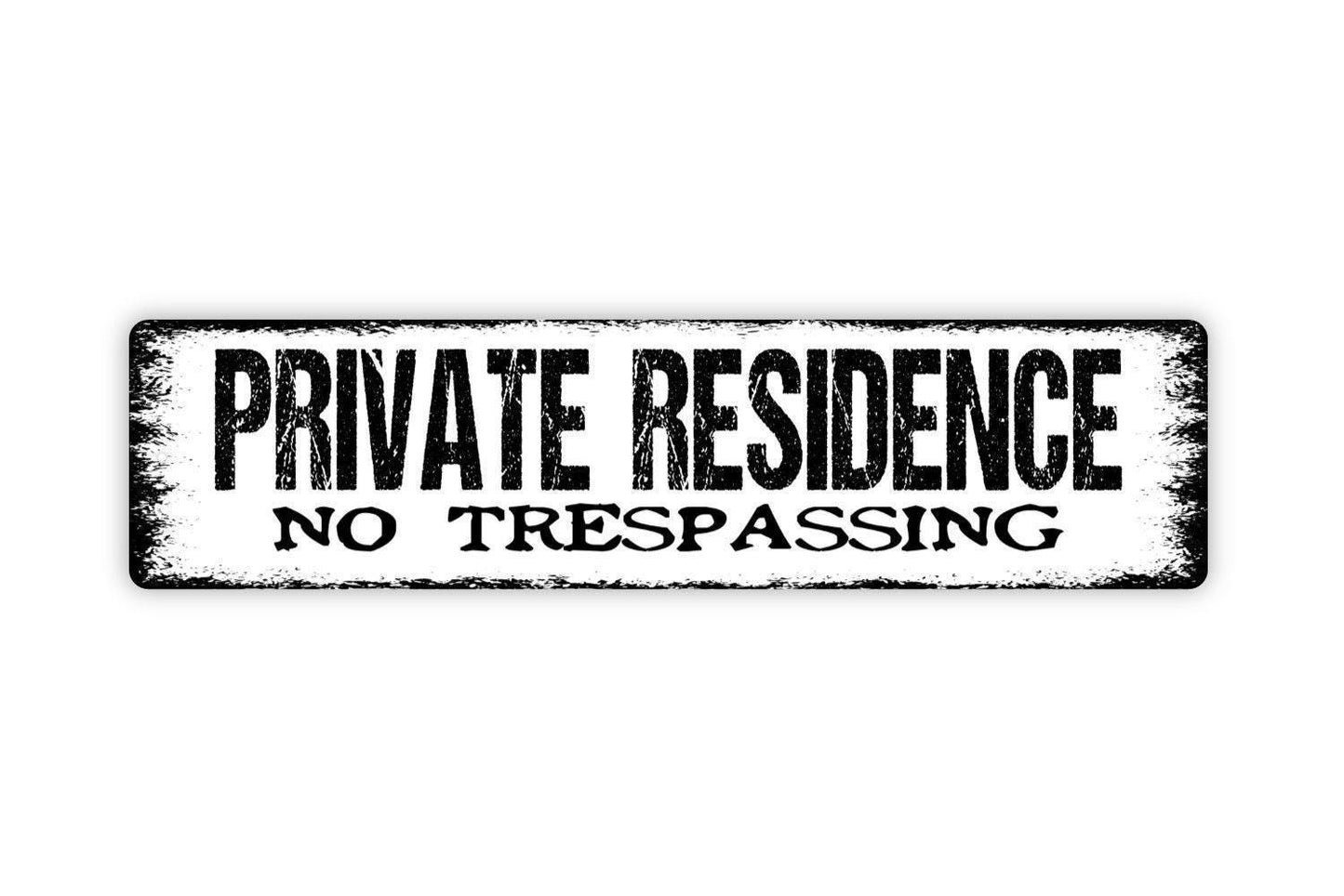 Private Residence No Trespassing Sign | Property Security Warning | Metal Sign or Vinyl Sticker for Home, Yard, Driveway, or Gate