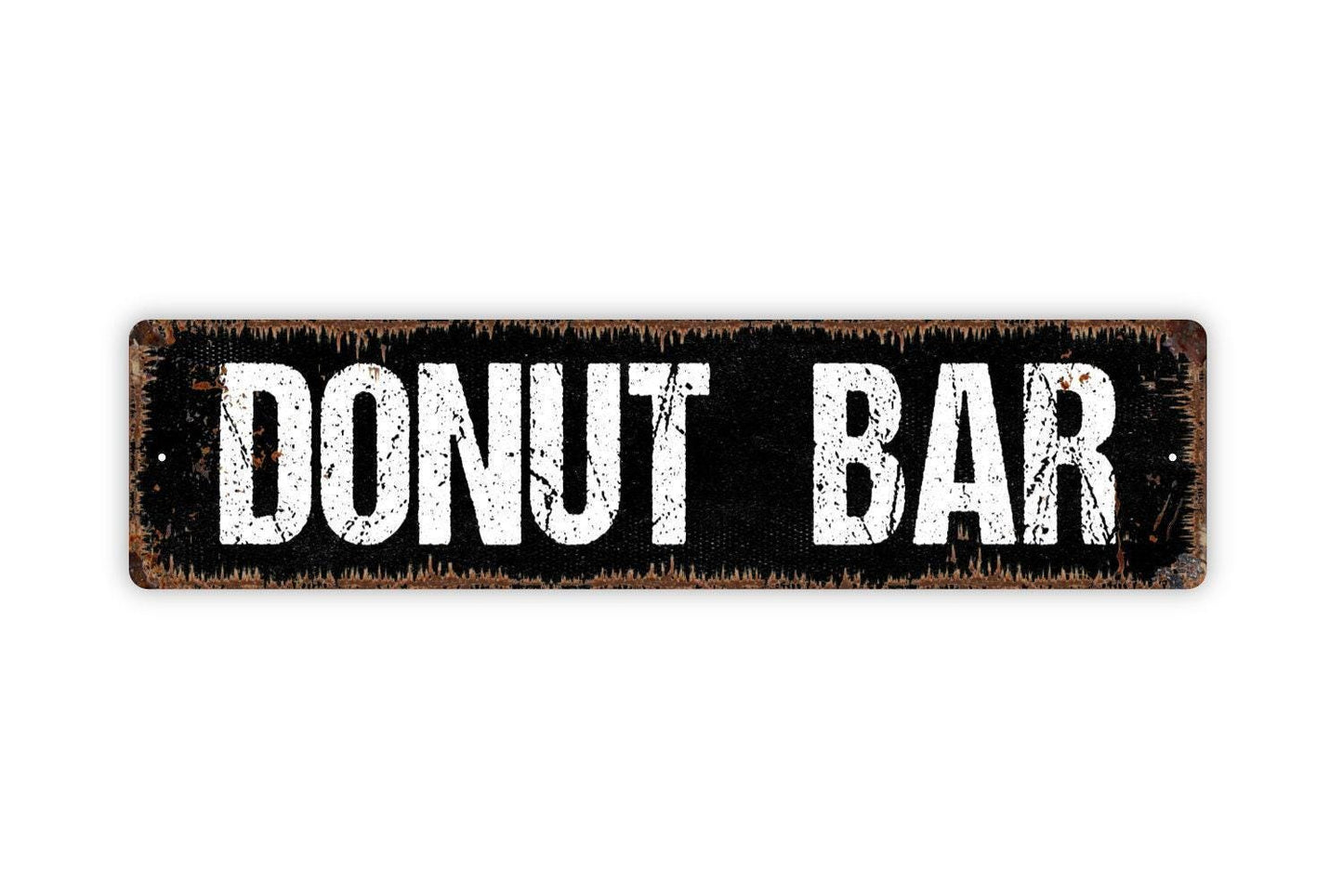 Donut Bar Sign - Doughnuts Breakfast Bakery Baked Goods Kitchen Pantry Vinyl Sticker Or  Street Metal Sign or Door Name Plate Plaque