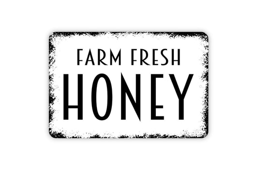 Farm Fresh Honey Sign, Metal Sign, Farmhouse Contemporary Modern Wall Metal Sign