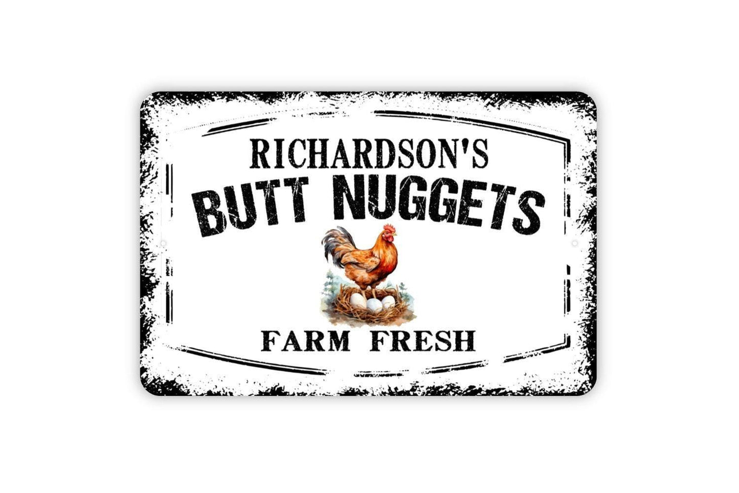 Personalized Butt Nuggets Sign | Custom Chicken Coop Farmhouse Wall Decor | Funny Hen House Rustic Farm Egg Metal Sign or Vinyl Sticker