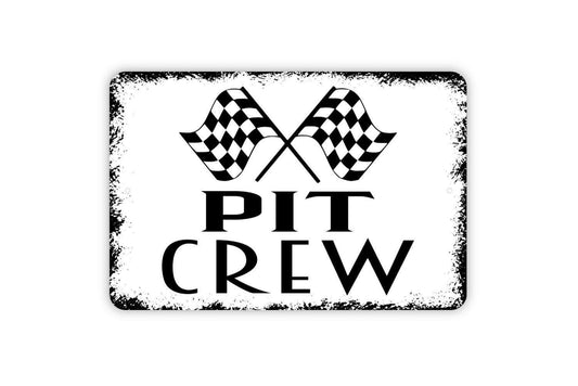 Pit Crew With Checkered Flags Sign - Racing Metal Indoor or Outdoor Wall Art