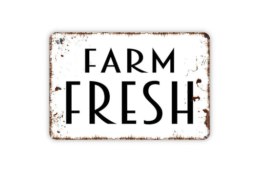 Farm Fresh Sign | Rustic Farmhouse Country Kitchen Decor | Metal Sign or Vinyl Sticker for Pantry Garden Market Barn