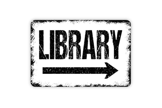Library With Arrow Sign | Reading Room Directional Wall Decor | Metal Sign or Vinyl Sticker for School Office Home Study
