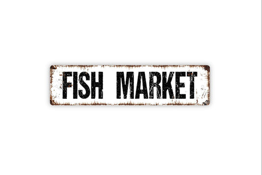 Fish Market Sign - Fish House Fishing Store Fresh Catch Seafood Vinyl Sticker Or  Street Metal Sign or Door Name Plate Plaque