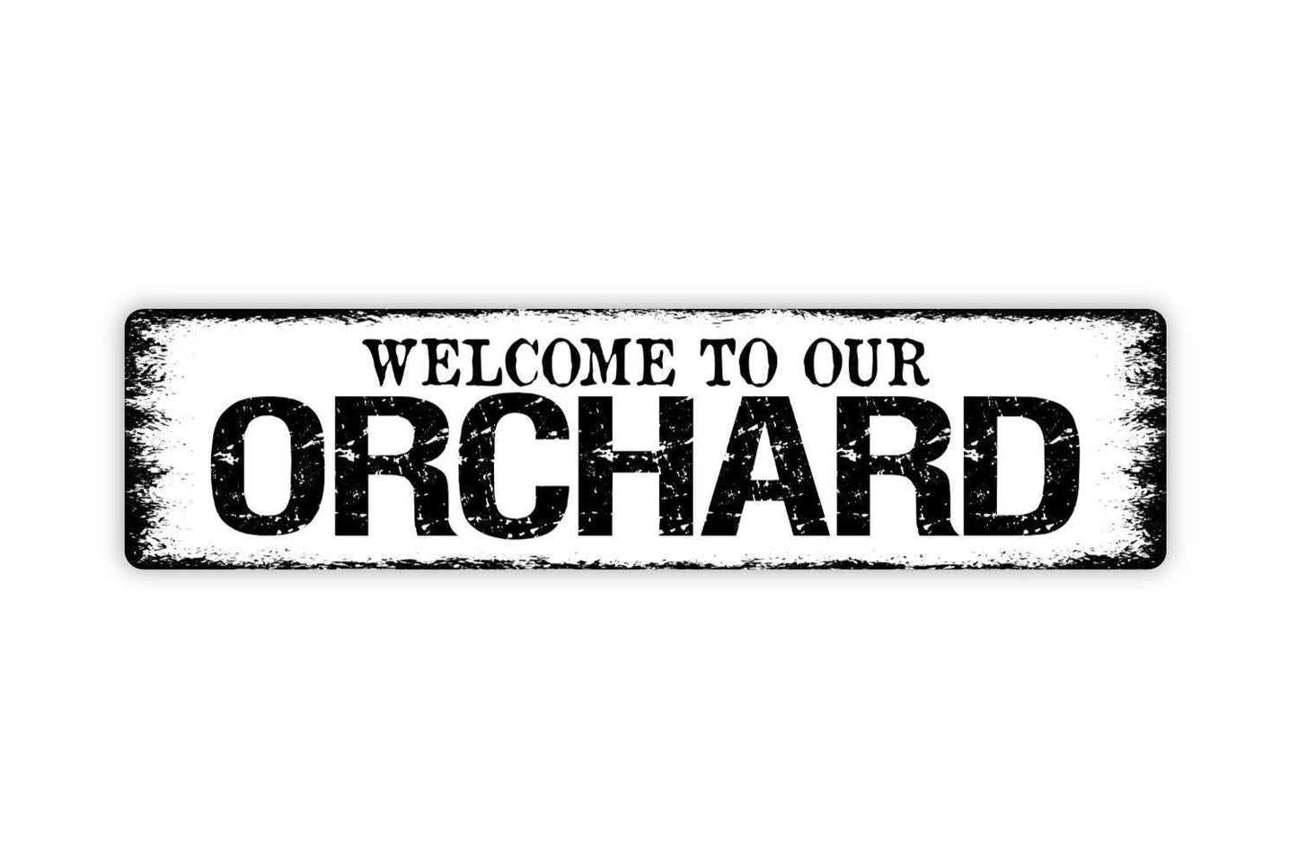 Welcome To Our Orchard Sign | Farm, Garden, or Homestead Wall Sign | Outdoor Fruit Tree Décor Metal Orchard Sign or Vinyl Sticker
